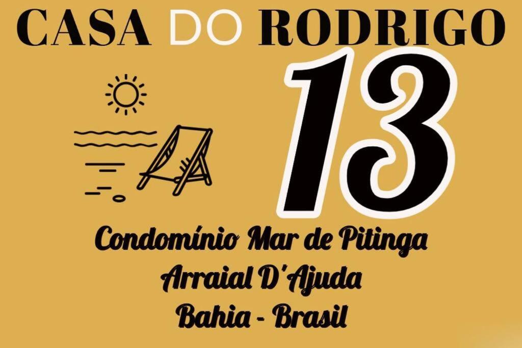 Pé Na Areia Pitinga Casa13- Arraial D'ajuda * Porto Seguro